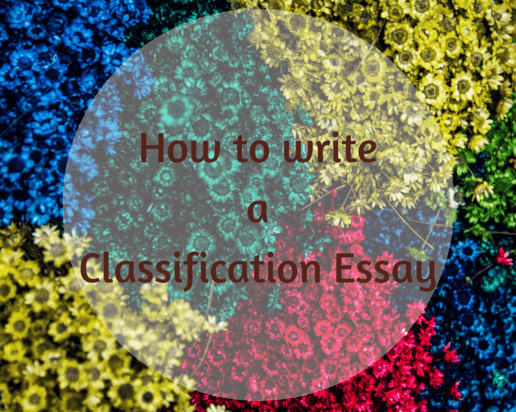 How to Write a Classification Essay – The Quick and Easy Way